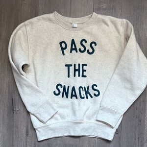 Pass the Snacks Sweatshirt